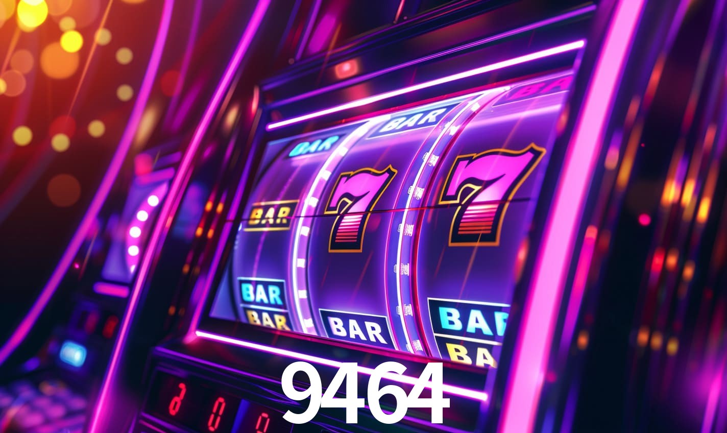 9464,9464 bet